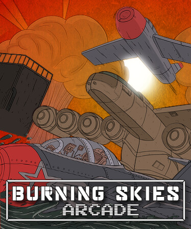 Burning Skies Arcade - Supporter Pack