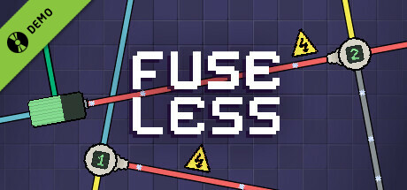 Fuseless Demo