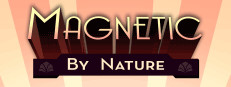 Magnetic By Nature 게임 이미지