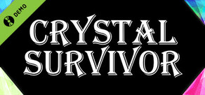 Crystal Survivor Demo
