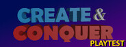 Create & Conquer Playtest