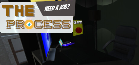 The Process: Need a Job? steam charts