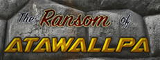The Ransom of Atawallpa