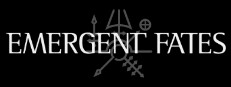 Emergent Fates re:developed