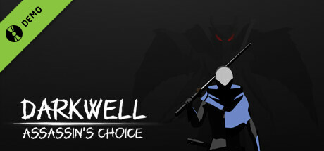 DARKWELL:Assassin's Choice Demo banner