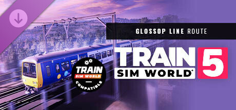 Train Sim World® 5: Glossop Line: Manchester - Hadfield & Glossop Route Add-On banner image