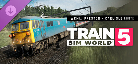 Train Sim World® 5: West Coast Main Line: Preston - Carlisle Route Add-On banner image