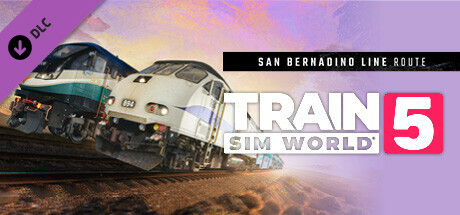 Train Sim World® 5: San Bernardino Line: Los Angeles - San Bernardino Route Add-On banner image