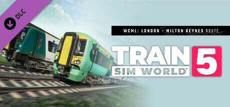 Train Sim World® 5: West Coast Main Line: London Euston - Milton Keynes Route Add-On banner image