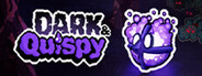 Dark & Quispy