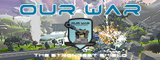 Our War: The Strongest Shield