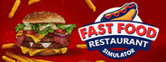 Fast Food - Restaurant Simulator