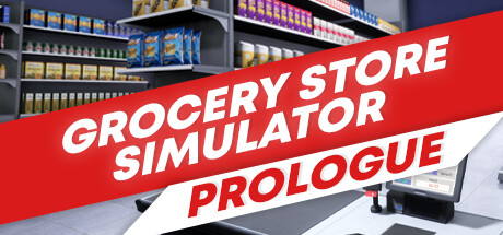 Grocery Store Simulator: Prologue Cover Image