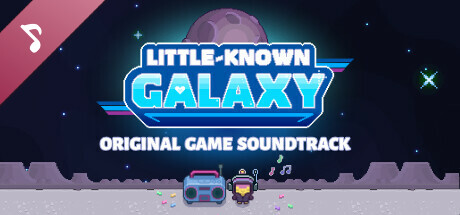 Little-Known Galaxy (Original Game Soundtrack) banner image