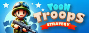 Toon Troops Strategy