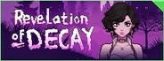 Revelation of Decay