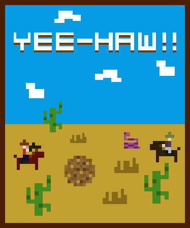 Yee-Haw!!