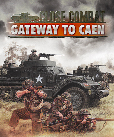 Close Combat - Gateway to Caen