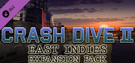 Crash Dive 2 - East Indies Expansion Pack banner image