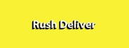 Rush Delivery