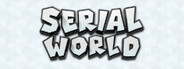 Serial World