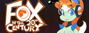 Fox in the 20th Century