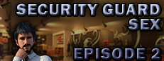 Security Guard Sex - Episode 2
