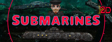 SUBMARINES 2D