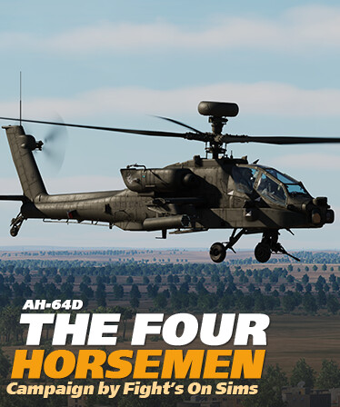 DCS: AH-64D The Four Horsemen Campaign by Fight's On Sims