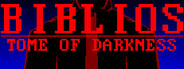 Biblios: Tome of Darkness