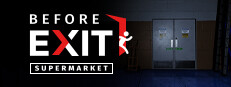 Before Exit: Supermarket