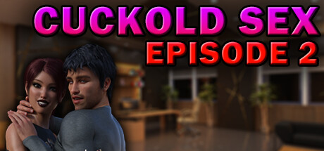 Cuckold Sex - Episode 2 title image