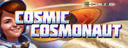 Cosmic Cosmonaut