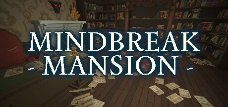 Mindbreak Mansion Cover Image