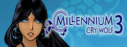 Millennium 3 - Cry Wolf
