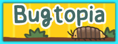 Bugtopia