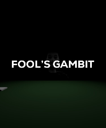 Fool's Gambit