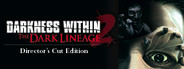Darkness Within 2: The Dark Lineage