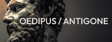 Oedipus/Antigone