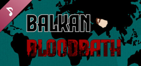 Balkan Bloodbath Soundtrack banner image