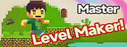 Master Level Maker