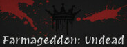 Farmageddon: Undead