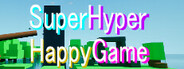 SuperHyperHappyGame
