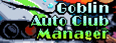 Goblin Auto Club Manager