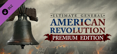 Ultimate General: American Revolution - Premium Edition banner image