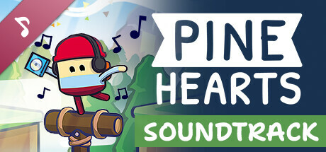 Pine Hearts - Soundtrack banner image