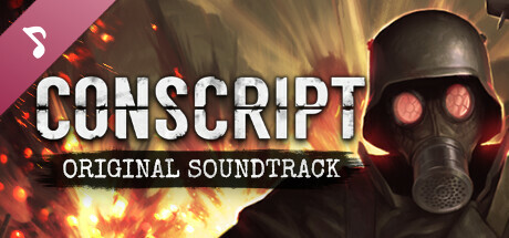 CONSCRIPT – Original Soundtrack banner image