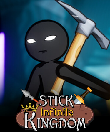 Stick Infinite Kingdom