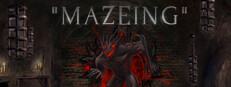 MAZEING