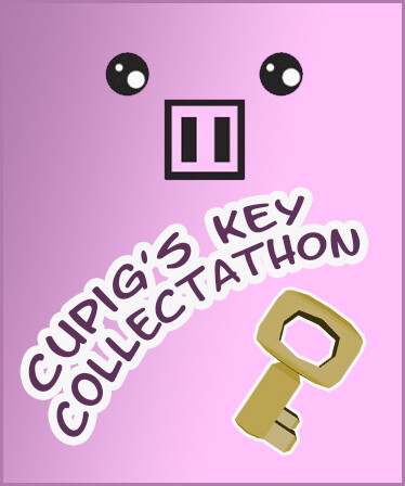 Cupig's Key Collectathon